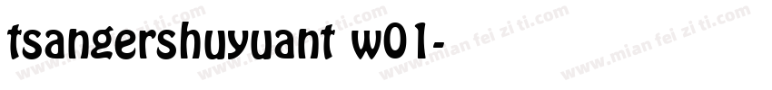tsangershuyuant w01字体转换